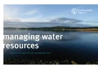 Managing Water Resources a Guide to the Updated Kielder Operating Agreement Introduction We Are the Environment Agency