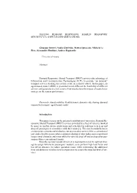 Testing Demand Responsive Shared Transport Services Via Agent-Based Simulations