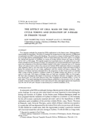 The Effect of Cell Mass on the Cell Cycle Timing and Duration of S-Phase in Fission Yeast