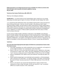 Exploring Solutions to the Disproportionate Impact of COVID-19 on Minority Communities New York State Joint Assembly and Senate Legislative Hearing May 18, 2020