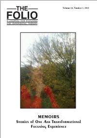 Memoirs Stories of One Aha Transformational Focusing Experience the Volume 24, Number 1, 2013
