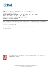 A Note on the History of the Cantor Set and Cantor Function Author(S): Julian F