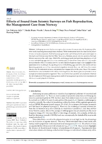 Effects of Sound from Seismic Surveys on Fish Reproduction, the Management Case from Norway