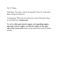 Feb 23 Notes: Definition: Two Lines L and M Are Parallel If They Lie in The