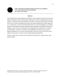 OPEN the DOOR of CHRISTIAN EDUCATION to ALL STUDENTS: a CALL for CHRISTIAN SCHOOL REFORM by TAMMY BACHRACH Abstract Does Bibli