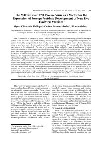 The Yellow Fever 17D Vaccine Virus As a Vector for The