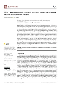 Fluid Characteristics of Biodiesel Produced from Palm Oil with Various Initial Water Contents