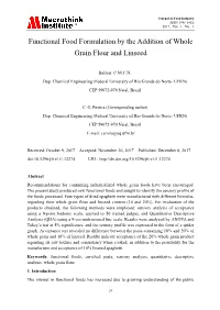 Functional Food Formulation by the Addition of Whole Grain Flour and Linseed