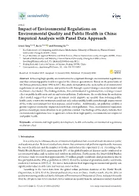 Impact of Environmental Regulations on Environmental Quality and Public Health in China: Empirical Analysis with Panel Data Approach