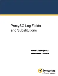 Proxysg Log Fields and Substitutions