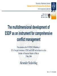 The Multidimensional Development of ESDP As an Instrument for Comprehensive Conflict Management