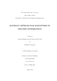Bayesian Methods for Robustness in Process