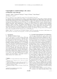 Catastrophic Ice Shelf Breakup As the Source of Heinrich Event Icebergs Christina L
