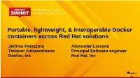 Docker Containers Across Red Hat Solutions