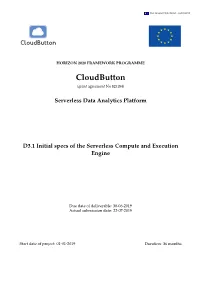 Initial Specs of the Serverless Compute and Execution Engine