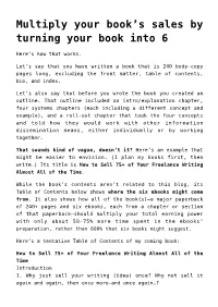 Newspapers: Two Magic Systems with Lots of Sales in Each 3
