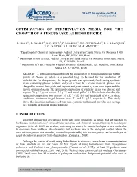 Optimization of Fermentation Media for the Growth of a Fungus Used As Bioherbicide