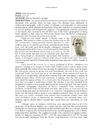Orbis Terrarum DATE: AD 20 AUTHOR: Marcus Vipsanius Agrippa
