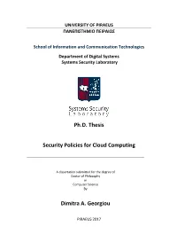 Ph.D. Thesis Security Policies for Cloud Computing Dimitra A. Georgiou