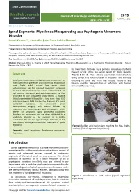 Spinal Segmental Myoclonus Masquerading As a Psychogenic Movement Disorder Laxmi Khanna1*, Anuradha Batra1 and Ankita Sharma2