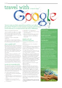 What Is Google Earth? the Best Thing Is, You Don’T Have to Be a Passive Interesting Locations.” Google Earth Helps Children Visualise and Discover the World Consumer