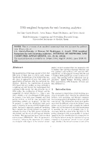 DNS Weighted Footprints for Web Browsing Analytics