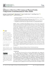 Influence of the Use of Wii Games on Physical Frailty Components