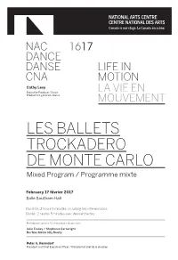 LES BALLETS TROCKADERO DE MONTE CARLO Mixed Program / Programme Mixte