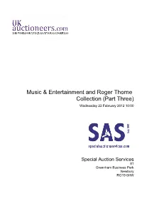 Music & Entertainment and Roger Thorne Collection (Part Three)