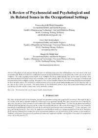 A Review of Psychosocial and Psychological and Its Related Issues in the Occupational Settings