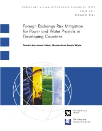 Foreign Exchange Risk Mitigation for Power and Water Projects in Developing Countries