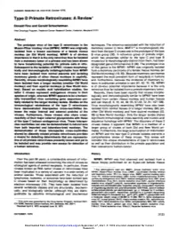 Type D Primate Retroviruses: a Review1
