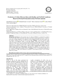 Prediction of Coffee Effects in Rats with Healthy and NAFLD Conditions Based on Protein-Protein Interaction Network Analysis
