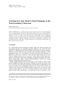 Teaching for and About Critical Pedagogy in the Post-Secondary Classroom
