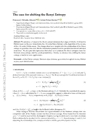 The Case for Shifting the Renyi Entropy