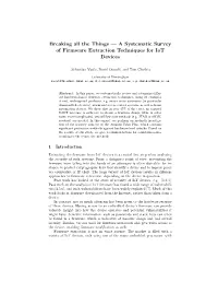 A Systematic Survey of Firmware Extraction Techniques for Iot Devices
