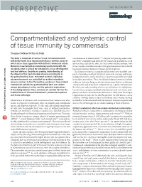 Compartmentalized and Systemic Control of Tissue Immunity by Commensals