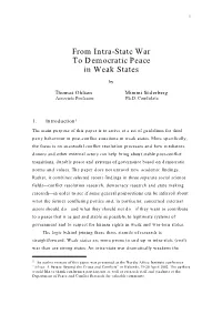 From Intra-State War to Democratic Peace in Weak States