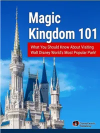 Magic Kingdom 101 Table of Contents