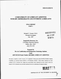 Compatibility of Lubricant Additives with Hfc Refrigerants and Synthetic Lubricants