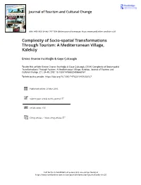 Complexity of Socio-Spatial Transformations Through Tourism: a Mediterranean Village, Kaleköy