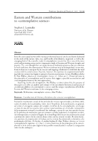 Eastern and Western Contributions to «Contemplative Science»