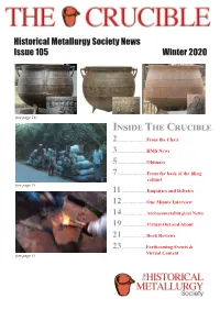 Inside the Crucible 2 ����������������������From the Chair 3 ����������������������HMS News 5 ����������������������Obituary 7