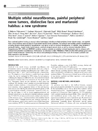 Multiple Orbital Neurofibromas, Painful Peripheral Nerve Tumors, Distinctive