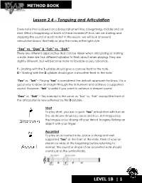 Tonguing and Articulation METHOD BOOK LEVEL 1B