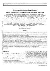 Arxiv:1906.05048V2 [Astro-Ph.EP] 13 Jun 2019 Brown Dwarfs (Bds) Is Still Unclear Largely Due to the Lack of 2014; Spiegel Et Al