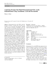 Capturing Proteins That Bind Polyunsaturated Fatty Acids: Demonstration Using Arachidonic Acid and Eicosanoids