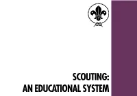 Scouting: an Educational System