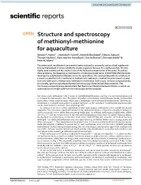 Structure and Spectroscopy of Methionyl-Methionine for Aquaculture