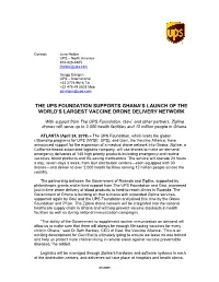 The Ups Foundation Supports Ghana's Launch of the World's Largest Vaccine Drone Delivery Network
